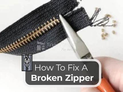 HOW TO FIX A ZIPPER